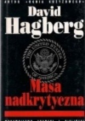 Okładka książki Masa nadkrytyczna David Hagberg
