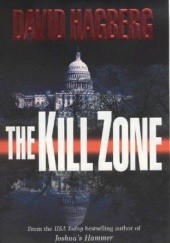 Okładka książki The Kill Zone David Hagberg