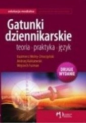 Okładka książki Gatunki dziennikarskie Kazimierz Wolny-Zmorzyński