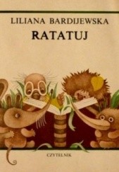 Okładka książki Ratatuj Liliana Bardijewska