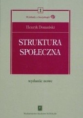 Okładka książki Struktura społeczna Henryk Domański
