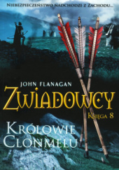 Okładka książki Królowie Clonmelu John Flanagan