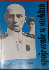 Okładka książki Spojrzenie w otchłań Władimir Maksimow