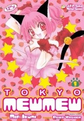 Okładka książki Tokyo Mew Mew 1 Mia Ikumi, Reiko Yoshida