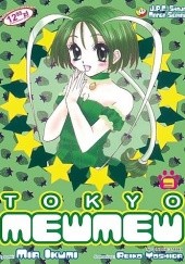 Okładka książki Tokyo Mew Mew 3 Mia Ikumi, Reiko Yoshida