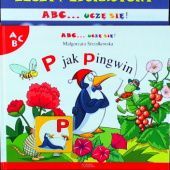 Okładka książki ABC... uczę się! P jak pingwin Beata Batorska, Małgorzata Strzałkowska