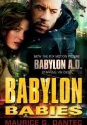Okładka książki Babylon Babies Maurice Dantec
