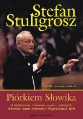 Okładka książki Piórkiem słowika Stefan Stuligrosz
