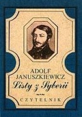 Okładka książki Listy z Syberii Adolf Januszkiewicz