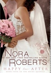 Okładka książki Happy ever after Nora Roberts