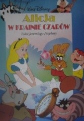 Okładka książki Alicja w krainie czarów Walt Disney, Jeremi Przybora
