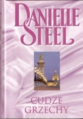 Okładka książki Cudze grzechy Danielle Steel