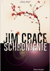 Okładka książki Schronienie Jim Crace
