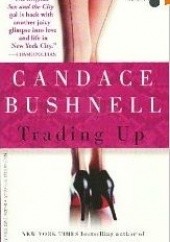 Okładka książki Trading up Candace Bushnell
