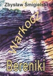 Okładka książki Warkocz Bereniki Zbysław Śmigielski