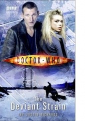 Okładka książki Doctor Who: The Deviant Strain Justin Richards