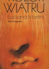 Okładka książki Kolor wiatru Luciana Martini
