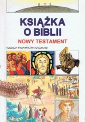 Okładka książki Książka o Biblii. Nowy Testament Jacques Musset