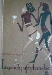 Okładka książki Legendy afrykańskie Bernard Binlin Dadié