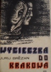 Okładka książki Wycieczka do Krakowa Jurij Brězan