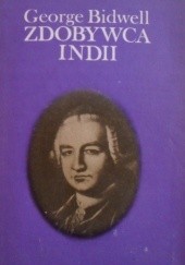 Okładka książki Zdobywca Indii: Robert Clive
