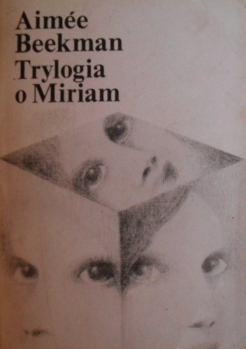 Trylogia o Miriam