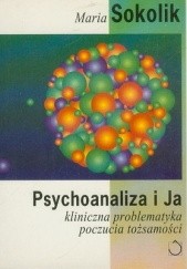 Okładka książki Psychoanaliza i ja Maria Sokolik
