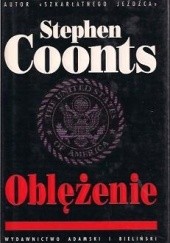 Okładka książki Oblężenie Stephen Coonts