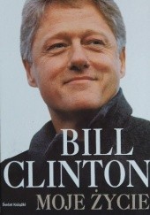 Okładka książki Moje życie Bill Clinton