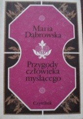 Okładka książki Przygody człowieka myślącego Maria Dąbrowska