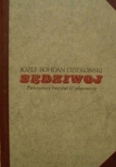 Okładka książki Sędziwoj Józef Bohdan Dziekoński