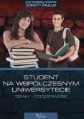 Okładka książki Student na współczesnym uniwersytecie Dorota Pauluk