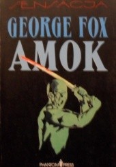 Okładka książki Amok George Fox