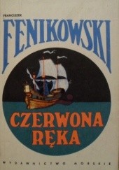 Okładka książki Czerwona ręka Franciszek Fenikowski
