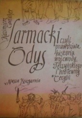 Okładka książki Sarmacki Odys, czyli prawdziwa historia wojewody Tęczyńskiego i królewny Cecylii Kazimierz Gutaker