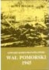 Okładka książki Wał Pomorski 1945 Edward Kospath-Pawłowski