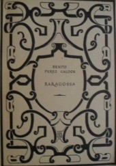 Okładka książki Saragossa Benito Pérez Galdós