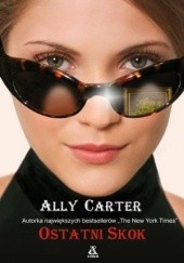 Okładka książki Ostatni skok Ally Carter
