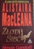 Okładka książki Złota sieć Simon Gandolfi,&nbsp;Alistair MacLean