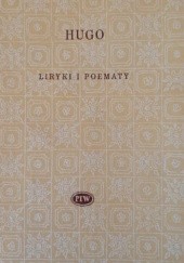 Okładka książki Liryki i poematy Victor Hugo