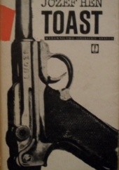Okładka książki Toast Józef Hen