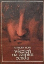 Okładka książki Więzień na zamku Zenda Anthony Hope