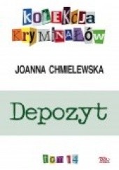 Okładka książki Depozyt Joanna Chmielewska