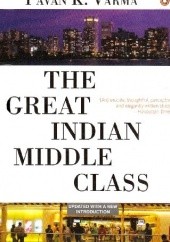 Okładka książki The great Indian middle class Pavan K. Varma
