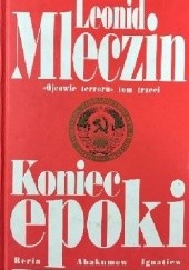 Okładka książki Koniec epoki Leonid Mleczin