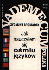 Okładka książki Jak nauczyłem się ośmiu języków Zygmunt Broniarek