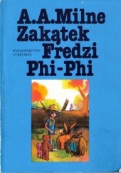 Okładka książki Zakątek Fredzi Phi-Phi Alan Alexander Milne