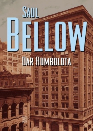 Okładka książki Dar Humboldta Saul Bellow