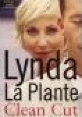 Okładka książki Clean cut Lynda La Plante