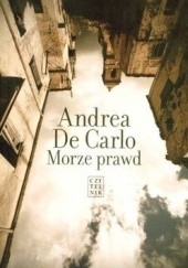 Okładka książki Morze Prawd Andrea De Carlo